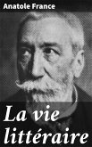 La vie littéraire (eBook, ePUB)