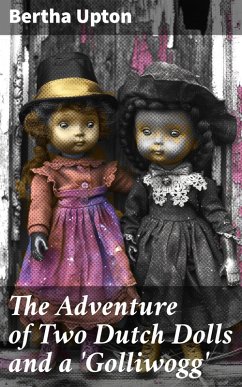 Cover The Adventure of Two Dutch Dolls and a 'Golliwogg' (eBook, ePUB)
