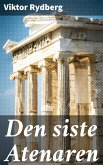 Den siste Atenaren (eBook, ePUB)