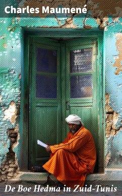 De Boe Hedma in Zuid-Tunis (eBook, ePUB) - Maumené, Charles