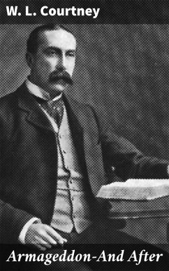 Armageddon-And After (eBook, ePUB) - Courtney, W. L.