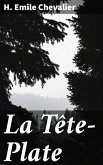 La Tête-Plate (eBook, ePUB)