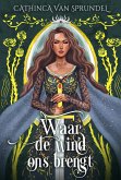Waar de wind ons brengt (eBook, ePUB) Waar de wind ons brengt (eBook, ePUB)