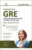 Conquer the GRE®: Stress Management and a Perfect Study Plan (Test Prep Series) (eBook, ePUB)