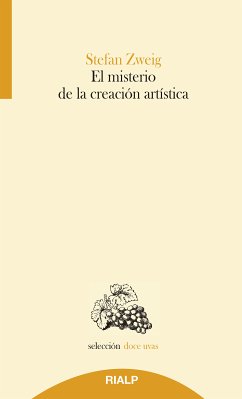 El misterio de la creación artística (eBook, ePUB) - Zweig, Stefan