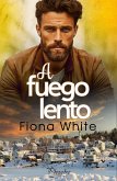 A fuego lento (eBook, ePUB)