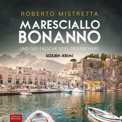 Maresciallo Bonanno und das falsche Spiel des Fischers (MP3-Download) - Mistretta, Roberto
