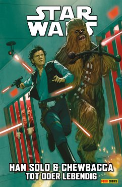 Star Wars - Han Solo & Chewbacca - Tot oder lebendig (eBook, ePUB) - Guggenheim, Marc