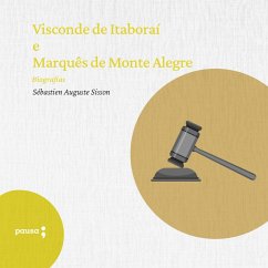 Visconde de Itaboraí e Marquês de Monte Alegre - biografias (MP3-Download) - Sisson, Sébastien Auguste