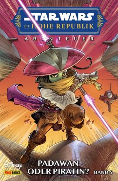 Star Wars Comics: Die Hohe Republik - Abenteuer Bd.5 (eBook, PDF) - Older, Daniel Jose