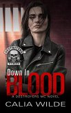 Down in Blood (Destroyers MC, #1) (eBook, ePUB)