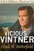 The Vicious Vintner (A Nick Williams Mystery, #39) (eBook, ePUB) The Vicious Vintner (A Nick Williams Mystery, #39) (eBook, ePUB)