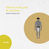 Vida do Padre José de Anchieta (MP3-Download)