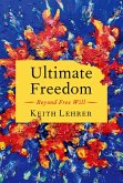 Ultimate Freedom (eBook, ePUB)