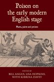 Poison on the early modern English stage (eBook, ePUB)