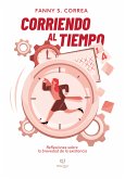 Corriendo al tiempo (eBook, ePUB)