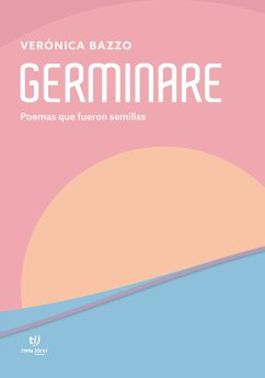 Germinare (eBook, ePUB) - Bazzo, Veronica