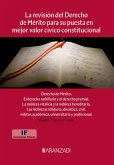 La revisión del Derecho de Mérito para su puesta en mejor valor cívico constitucional (eBook, ePUB)