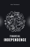 Financial Independence (eBook, ePUB) Financial Independence (eBook, ePUB)