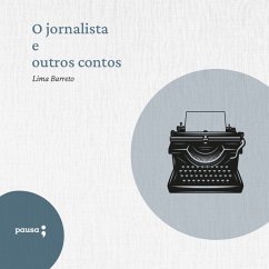 O jornalista e outros contos (MP3-Download) - Barreto, Lima