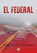 El Federal (eBook, ePUB) - Bild 1
