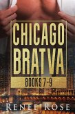 Chicago Bratva Books 7-9 (eBook, ePUB) Chicago Bratva Books 7-9 (eBook, ePUB)