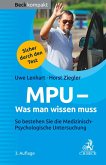 MPU - Was man wissen muss (eBook, ePUB)