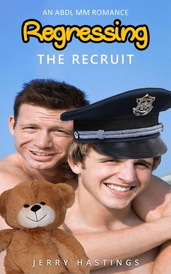 Cover Regressing the Recruit - An ABDL MM Romance (Strict Daddies, #3) (eBook, ePUB)