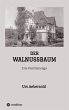 DER WALNUSSBAUM - Bild 1