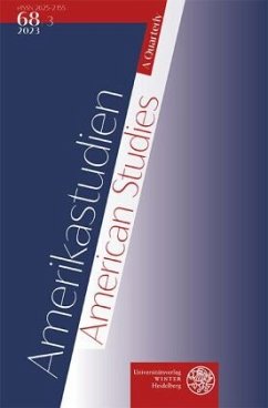 Amerikastudien / American Studies. A Quarterly. Vol. 68:3 (2023)