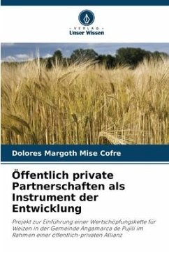 Öffentlich private Partnerschaften als Instrument der Entwicklung - Mise Cofre, Dolores Margoth