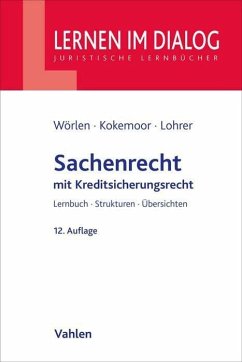 Sachenrecht - Wörlen, Rainer;Kokemoor, Axel;Lohrer, Stefan