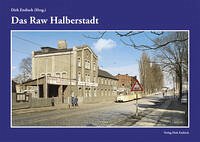 Das Raw Halberstadt - Endisch, Dirk