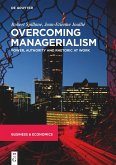 Overcoming Managerialism