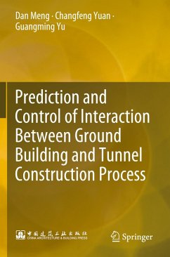 Cover Prediction and Control of Interaction Between Ground Building and Tunnel Construction Process