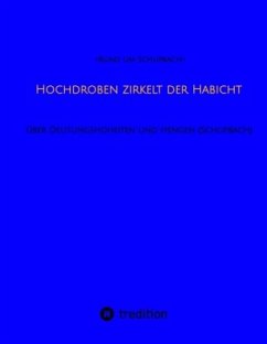 Hochdroben zirkelt der Habicht - <Rund um Schupbach>