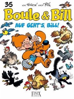 Boule & Bill / Auf geht's Bill - Veys, Pierre;Verron, Laurent