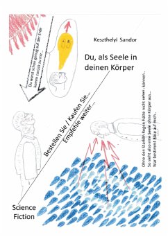 Du, als Seele in deinen Körper - Keszthelyi, Sandor