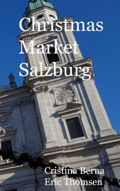 Christmas Market Salzburg - Berna, Cristina;Thomsen, Eric