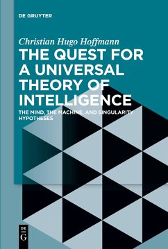 The Quest for a Universal Theory of Intelligence - Hoffmann, Christian Hugo