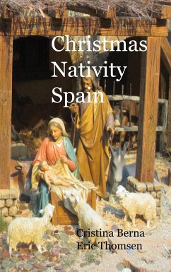 Christmas Nativity Spain - Berna, Cristina;Thomsen, Eric
