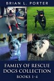 Family Of Rescue Dogs Collection - Books 1-4 (eBook, ePUB)