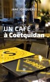 Un café à Coëtquidan (eBook, ePUB)