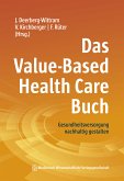 Das Value-Based Health Care Buch (eBook, ePUB)