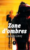 Zone d&quote;ombres (eBook, ePUB)