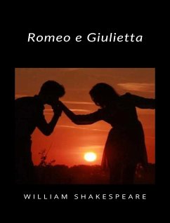 Romeo e Giulietta (tradotto) (eBook, ePUB) - Shakespeare, William