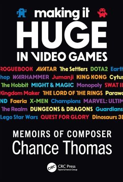 Cover Making it HUGE in Video Games (eBook, ePUB)