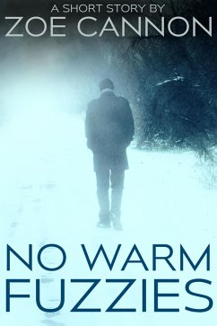 No Warm Fuzzies (eBook, ePUB) - Cannon, Zoe