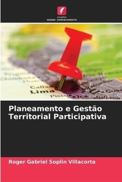 Planeamento e Gestão Territorial Participativa - Soplin Villacorta, Roger Gabriel