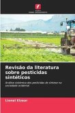Revisão da literatura sobre pesticidas sintéticos